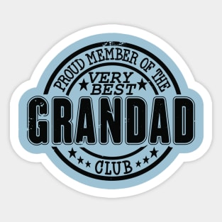 Proud Member of the Very Best Grandad Club Sticker